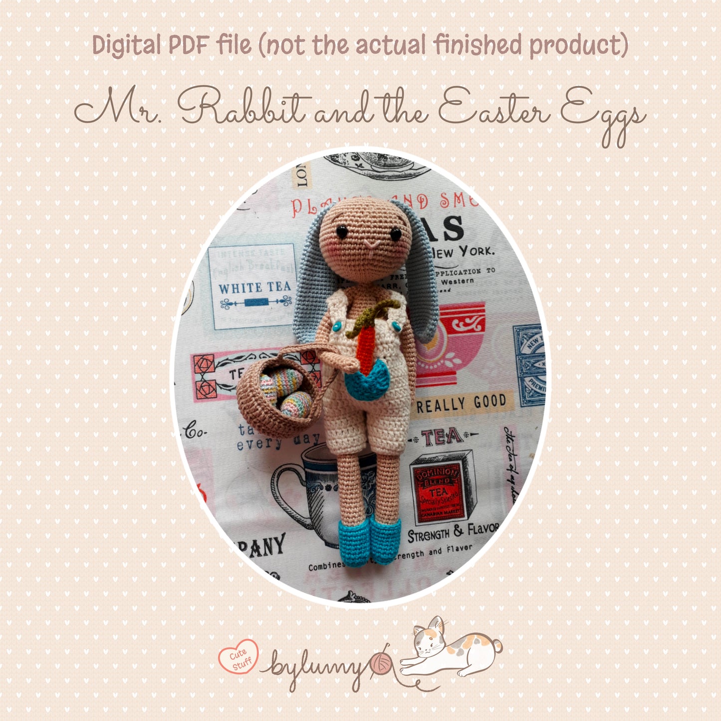 Mr. Rabbit and the Easter Eggs DIGITAL CROCHET PATTERN